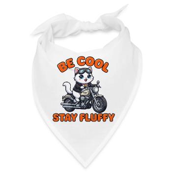 Katzen-Motorrad: Be Cool Stay Fluffy - Bandana - Weiß - Vorne