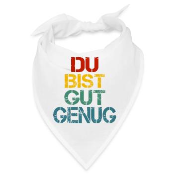 Du Bist Gut Genug Retro Bunt - Bandana - Weiß - Vorne