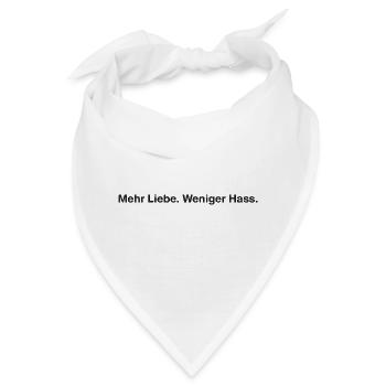 Liebe statt Hass Peace Statement Motiv - Bandana - Weiß - Vorne