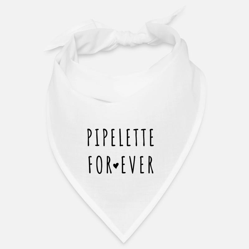 pipelette for ever Bandana