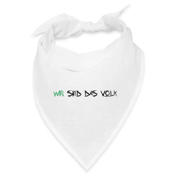 Wir sind das Volk - Bandana - Weiß - Vorne