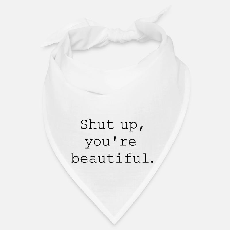 Halt die Klappe, du bist wunderschön Bandana