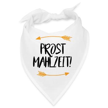 Sprüche Prost Mahlzeit - Bandana - Weiß - Vorne