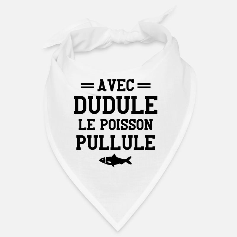 pêcheur, fan de pêche, Dudule - Bandana - blanc