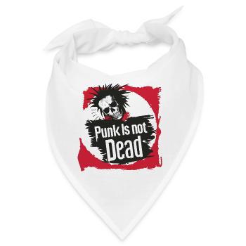 Punk Is Not Dead Punkrock Punker Punkrocker Rock - Bandana - Weiß - Vorne