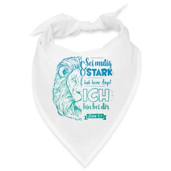 Josua 1 9 - Sei mutig und stark - Bandana - Weiß - Vorne