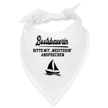 Bootsbauerin Meister Prüfung Bestanden Bootsbau - Bandana - Weiß - Vorne