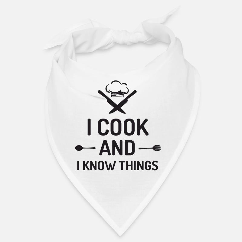 I Cook and I Know Things Bandana
