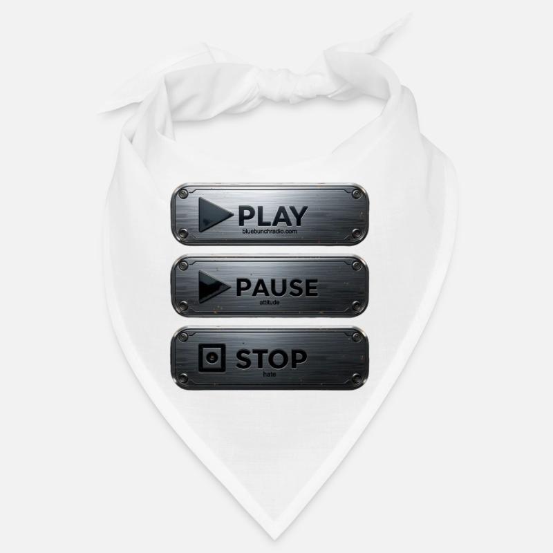 Play Bluebunch Radio, Pause Attitude, Stop Hate Bandana