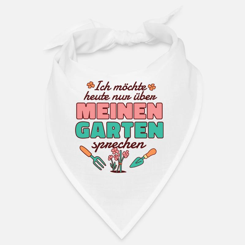 Lustiger Garten Spruch  Bandana