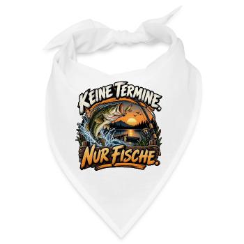 Keine Termine. Nur Fische. – Angler Geschenk - Bandana - Weiß - Vorne