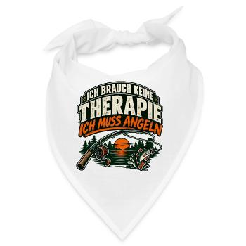 Ich brauch keine Therapie – ich muss angeln - Bandana - Weiß - Vorne