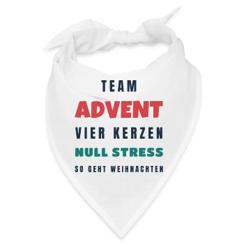 Team Advent Vier Kerzen null Stress Adventszeit - Bandana - Weiß - Vorne