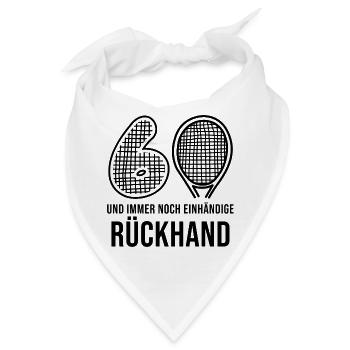 60 und immer noch einhändige Rückhand Tennis - Bandana - Weiß - Vorne