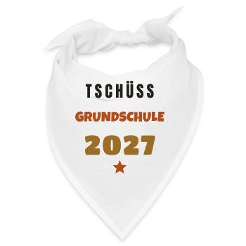 Tschüss Grundschule 2027 Abschied Motiv - Bandana - Weiß - Vorne
