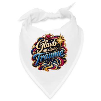 Glaub an deine Träume – Farbwelt - Bandana - Weiß - Vorne
