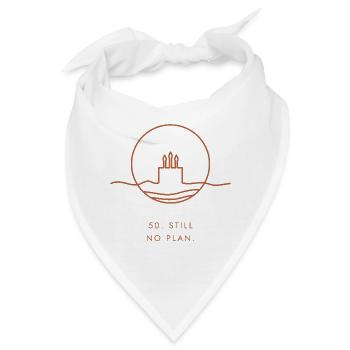 50. Geburtstagsgeschenk – 50. Immer noch kein Plan. - Bandana - Weiß - Vorne