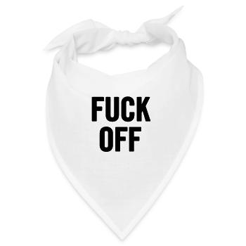Fuck Off Schwarz - Bandana - Weiß - Vorne