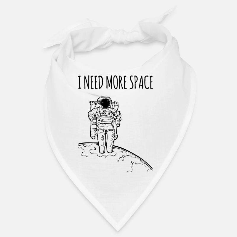 I need more space / gift idea Bandana
