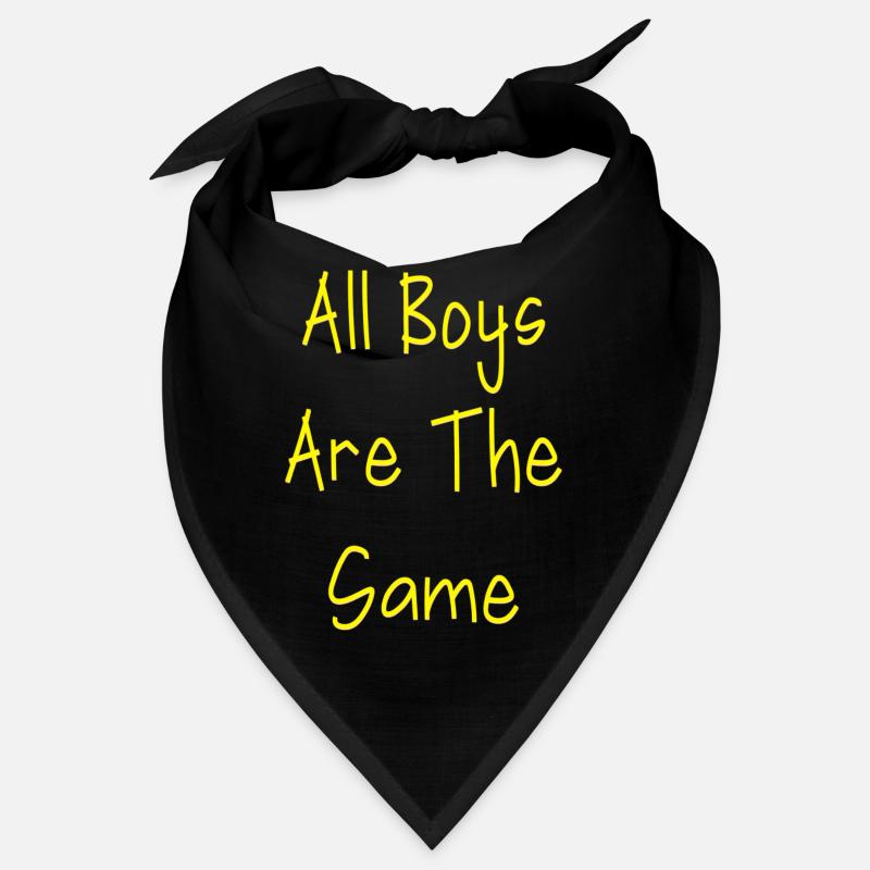 All Boys Are The Same Bandana