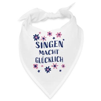 Singen macht glücklich - Blumen Sänger Sängerin - Bandana - Weiß - Vorne