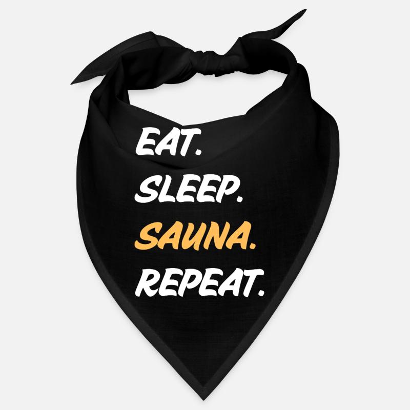 Eat Sleep Sauna Repeat Bandana