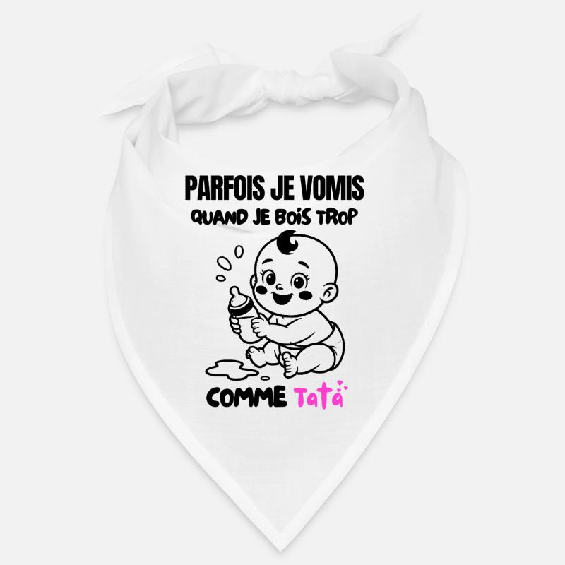 Parfois je vomis comme tata 😂👶 Bandana