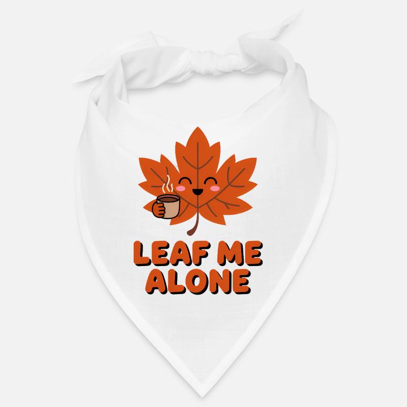 Leaf me Alone - Funny Autumn T-Shirt Bandana