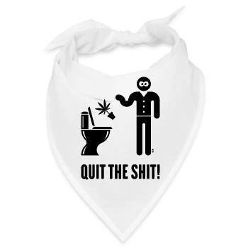 Quit The Shit! (Cannabis / Marihuana / Hanf / B) - Bandana - Weiß - Vorne