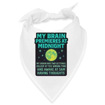 My Brain Premieres at Midnight Neurodivergent Shir - Bandana - Weiß - Vorne