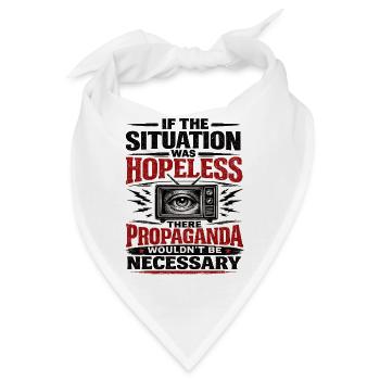 Propaganda ist nicht notwendig Retro-Poster - Bandana - Weiß - Vorne