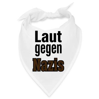 Laut Gegen Nazis – Statement  - Bandana - Weiß - Vorne