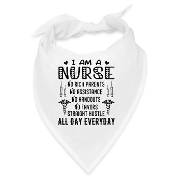 Ich bin eine Krankenschwester Keine reichen Eltern Lustig Ich bin eine Krankenschwester T-Shirt - Bandana - Weiß - Vorne