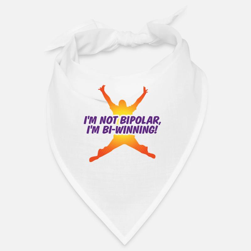 Ich bin nicht bipolar Ich bin Bi-Gewinner! Bandana