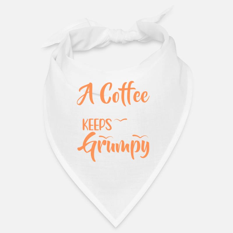 One coffee a day keeps the grumpy ones away Bandana