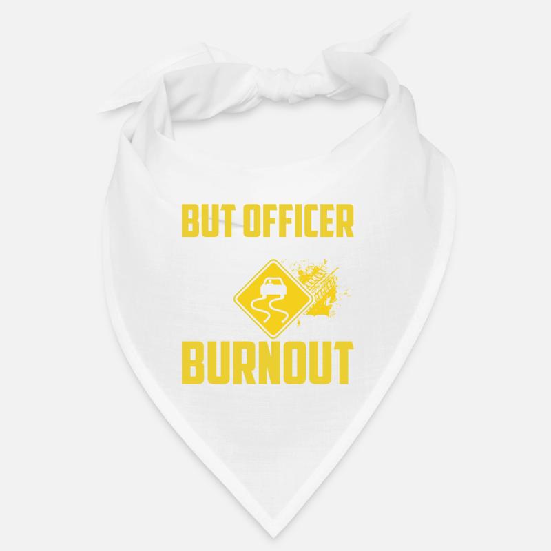 Aber Auf Dem Schild Stand: "Mach einen Burnout". Bandana