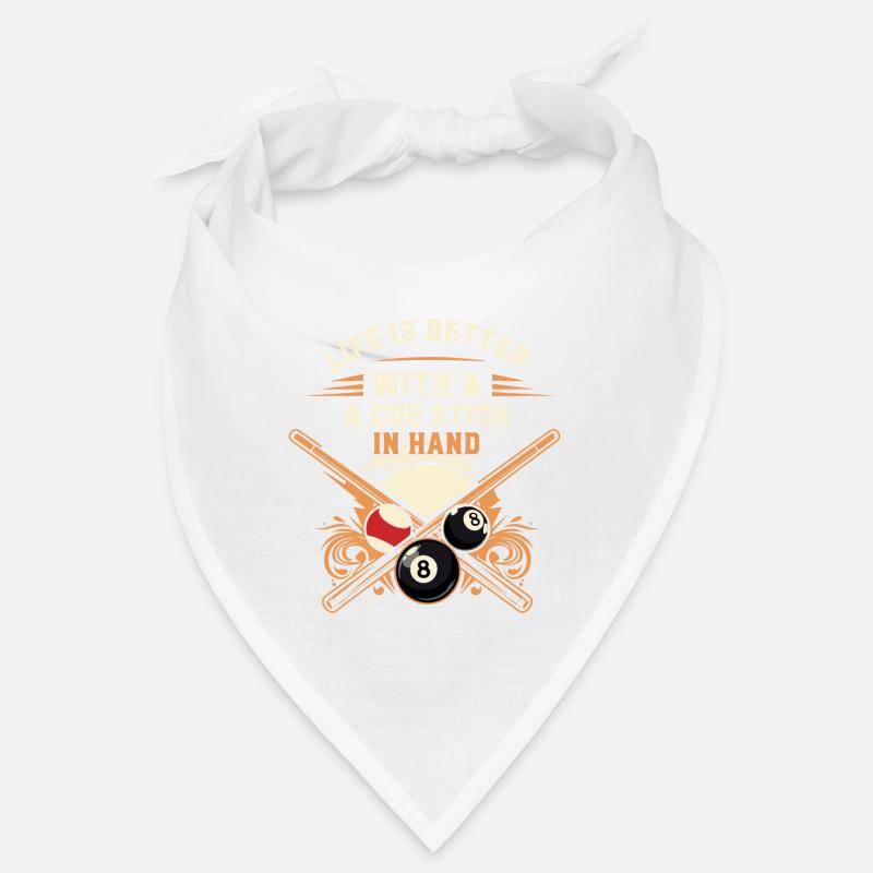 Das Leben ist besser, wenn man einen Queue in der Hand hat. Bandana