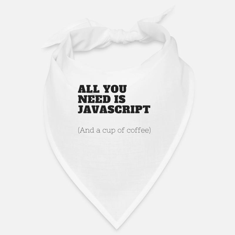 Alles, was Sie brauchen, ist JavaScript Bandana