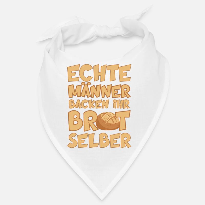 ECHTE MÄNNER BACKEN IHR BROT SELBER BÄCKER - Bandana - Weiß
