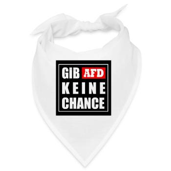 Gib afd keine chance - Bandana - Weiß - Vorne