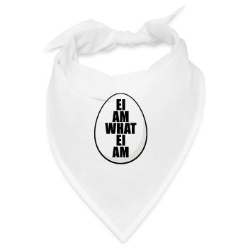 EI AM WHAT EI AM - EI - OSTEREI - EIER - OSTERN - Bandana - Weiß - Vorne