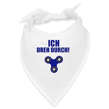 ICH DREH DURCH! - SPINNER - FIDGET TOY - SPIELZEUG - Bandana - Weiß - Vorne