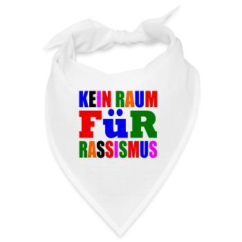 kein raum für rassismus - Bandana - Weiß - Vorne