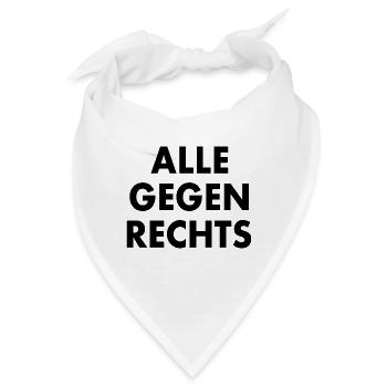 Alle gegen rechts - Bandana - Weiß - Vorne
