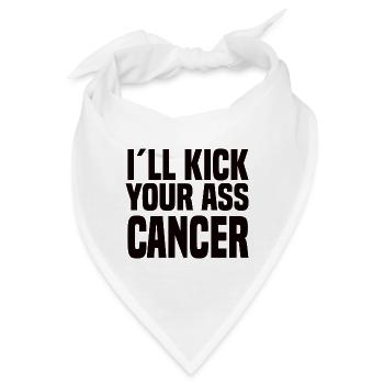 I'll Kick Your Ass Cancer - Bandana - Weiß - Vorne