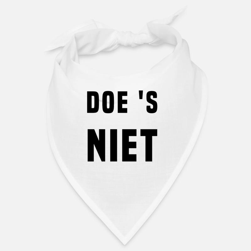 DO NOT DO (Funny text) Bandana