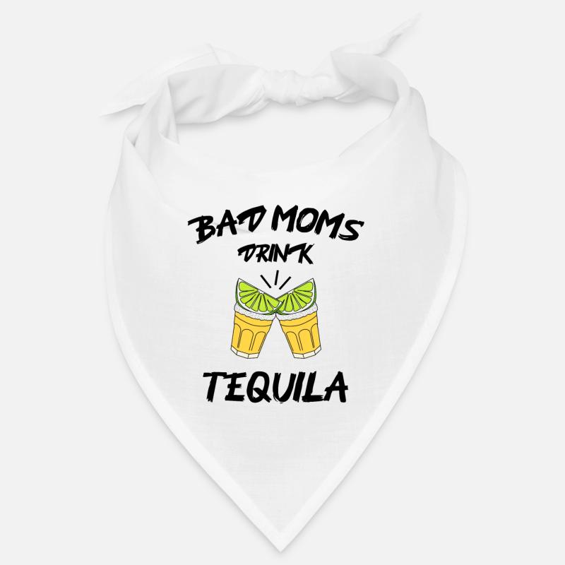Bad Moms drink Tequila Bandana