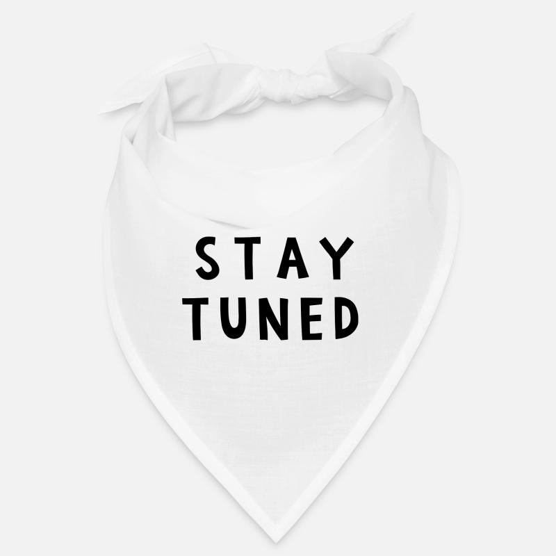 BLEIBEN SIE DRAN RESTEZ à L'ECOUTE Bandana