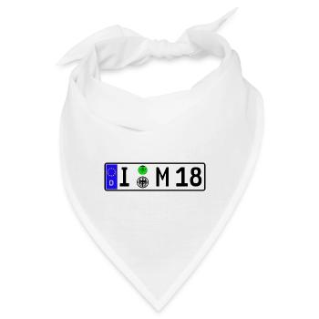 I'm 18 - endlich Achtzehn/volljährig/erwachsen - Bandana - Weiß - Vorne