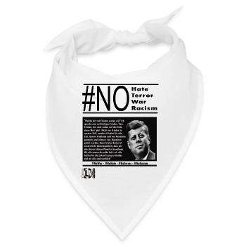 NoHate Kennedy Zitat German - Bandana - Weiß - Vorne